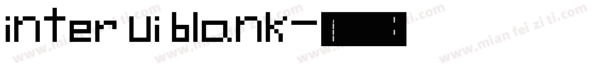 inter ui blank字体转换